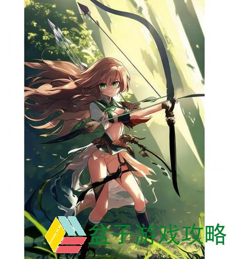 龙之谷箭神和游侠哪个好—龙之谷箭神与游侠哪个更强大全面解析及玩家体验分享