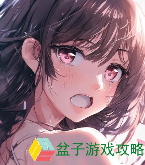 一加速女朋友就会哭的—当爱情加速时她的泪水流淌见证心动瞬间的温柔与脆弱