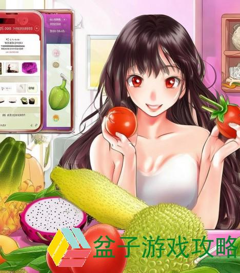丝瓜樱桃秋葵榴莲菠萝蜜IOS_丝瓜樱桃秋葵榴莲菠萝蜜IOS的美味探索与营养价值全解析