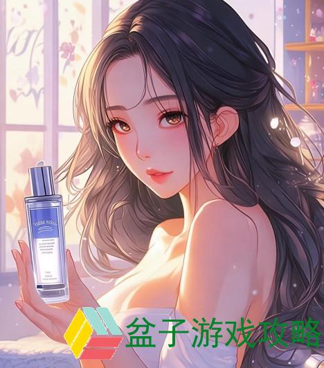 亚洲精华国产精华液的卓越体验与护肤效果分析