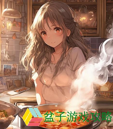 家庭版大乱炖的温暖秘方与亲情交融的美味故事