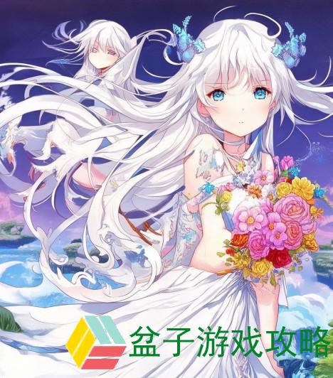龙族幻想异闻攻略-龙族幻想异闻攻略情侣与花语